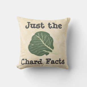 Coussin Juste les faits de Chard Lancer l'oreiller