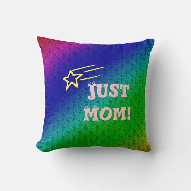 Coussin Juste Maman Superstar (Recto)