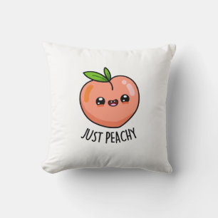 Coussin Juste Peachy Funny Peach Pun