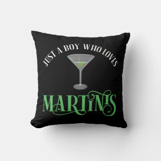 Coussin Juste Un Garçon Qui Aime Les Martinis