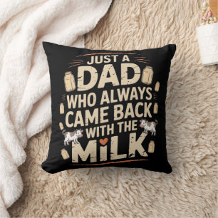 Coussin Juste un père qui est toujours revenu avec la pint