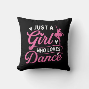 Coussin Juste Une Fille Qui Aime La Danse - Danseur Amateu