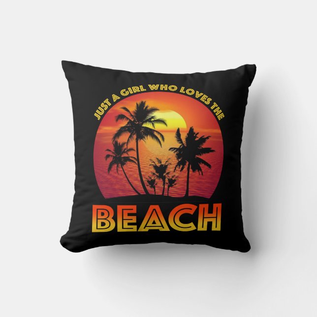 Coussin Juste Une Fille Qui Aime La Plage (Recto)