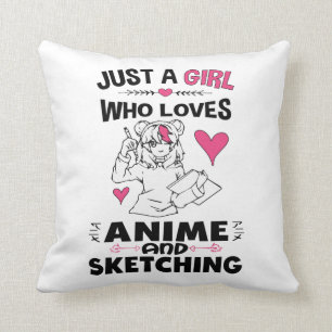 Coussin Juste une fille qui aime l'Anime et l'Esquisse fil