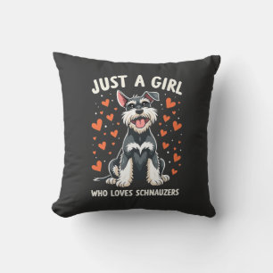 Coussin Juste une fille qui aime le Schnauzer nain
