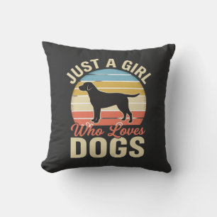 Coussin Juste une fille qui aime les chiens amateur de chi