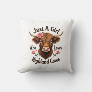 Coussin Juste Une Fille Qui Aime Les Vaches Highland Flora