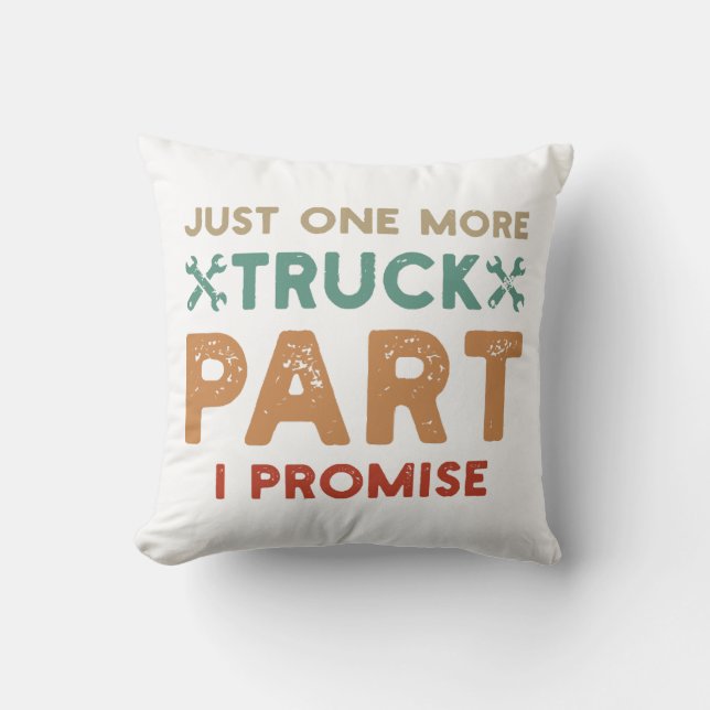 Coussin Juste Une Promesse De Plus De Camion Partie I (Recto)