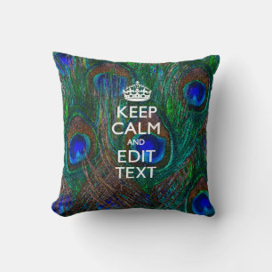 Coussin Keep Calm and Your Text on Peacock Feathers