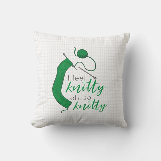 Coussin Kelly Green Je Me Sens Knitty, Oh So Knitty (Recto)