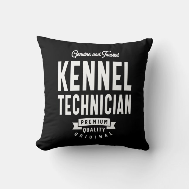 Coussin Kennel Technician Job Title Cadeau (Recto)