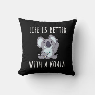 Coussin Koala - La Vie Est Meilleure Avec Un Koala