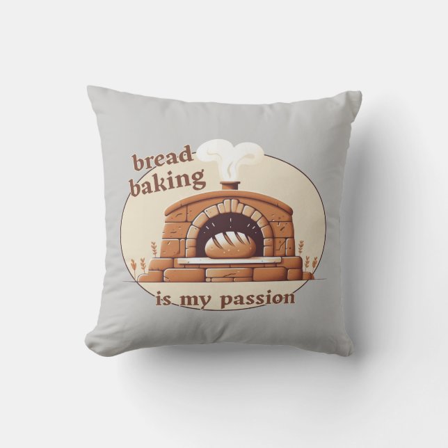Coussin La cuisson du pain est ma passion (Recto)