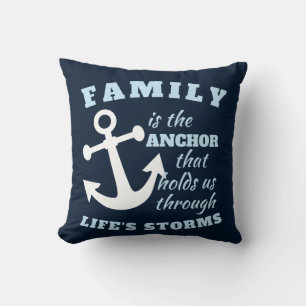 Coussin La famille est l'Ancre qui nous tient à travers la