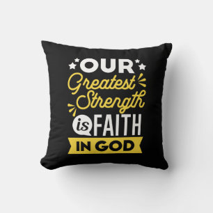 Coussin La foi en Dieu – Notre plus grande force Citation