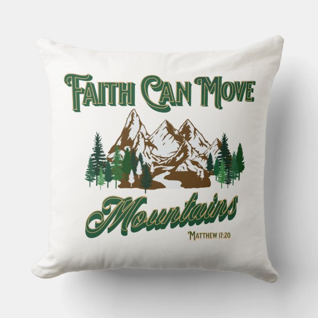 Coussin La foi peut déplacer les montagnes (Recto)