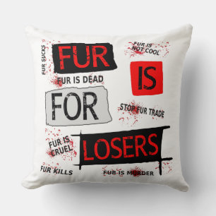 Coussin La fourrure est pour les perdants