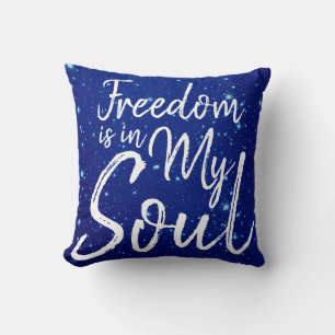 Coussin La liberté est dans mon âme