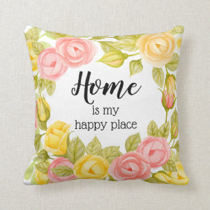 Coussin La maison est mon endroit heureux