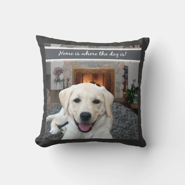 Coussin La maison est où le chien est (Recto)