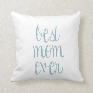 Coussin La meilleure maman jamais