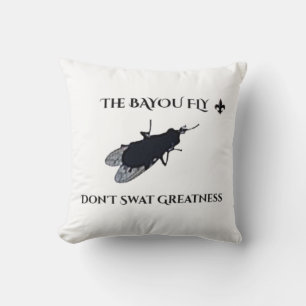 Coussin La Mouche Originale du Bayou Ne Frappez Pas la Gr