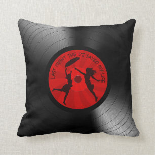 Coussin La nuit dernière le DJ a sauvé mon noir de disqu
