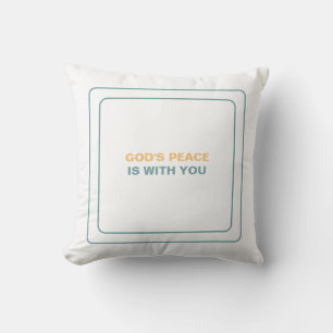 Coussin La paix de Dieu est avec vous : Trouvez la sérénit