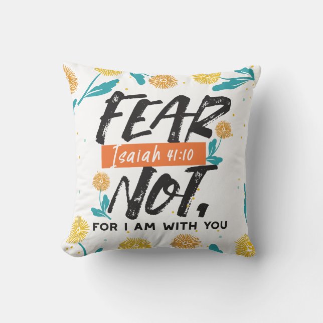 Coussin La Peur Pas Isaïe Bible Verse Conception Inspirant (Recto)