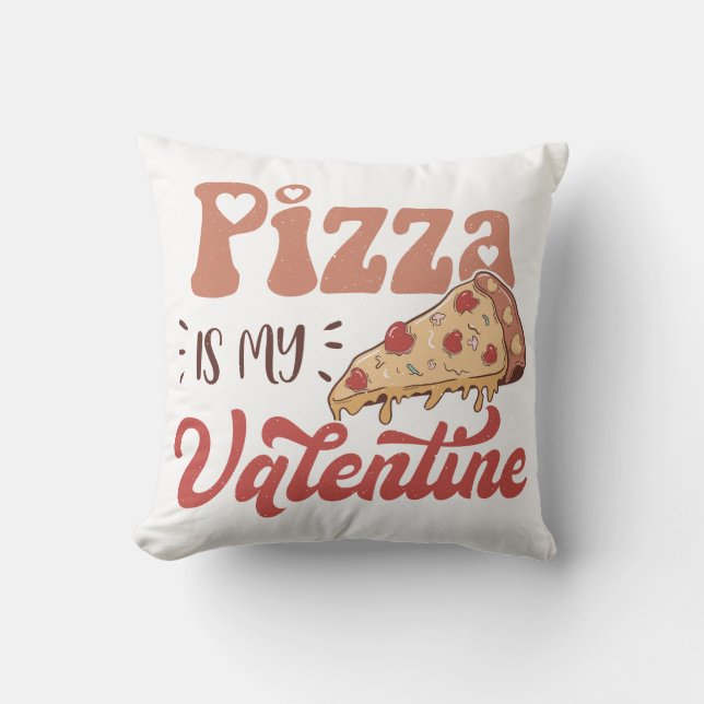 Coussin La pizza est ma Saint Valentin (Recto)