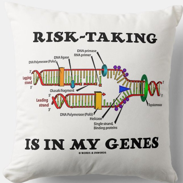 Coussin La Prise De Risque Est Dans Mon Humour De Réplicat (DNA replication throw pillow for anyone who is genetically inclined to take risk.)