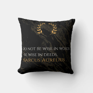 Coussin La sagesse de Marcus Aurelius : Les actions parlen