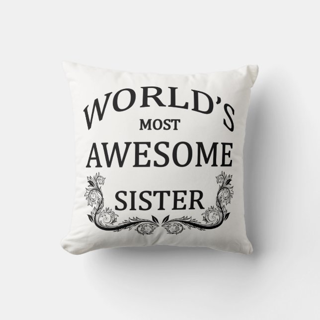 Coussin La soeur la plus impressionnante du monde (Recto)