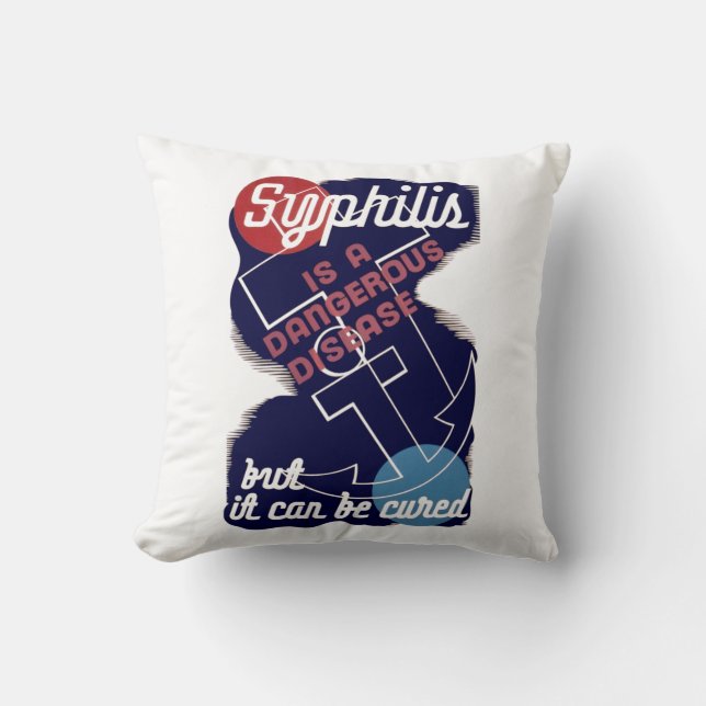 Coussin La syphilis est une maladie dangereuse (Recto)
