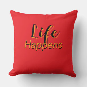 Coussin La vie arrive
