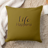 Coussin La vie arrive Olive (Couverture)