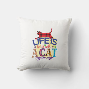 Coussin La Vie Cat Art Est Meilleure Avec Un Chat
