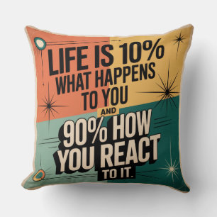Coussin La vie est à 10% ce qui vous arrive