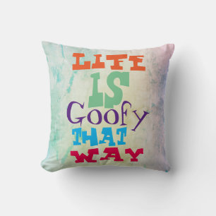 Coussin La vie est géniale de cette façon