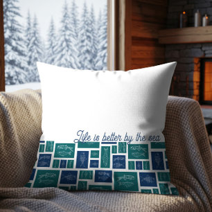 Coussin La vie est meilleure au bord de la mer motif de po