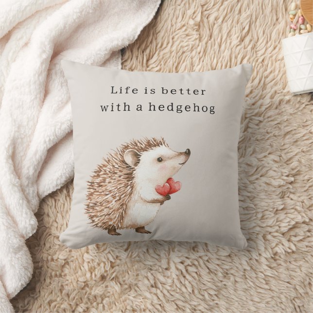 Coussin La vie est meilleure avec un hérisson (Couverture)