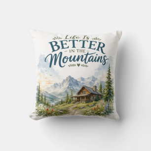 Coussin La vie est meilleure dans la montagne Fleur sauvag