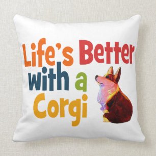 Coussin La vie mieux avec corgi