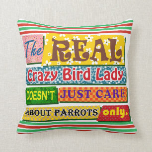 Coussin La vraie dame folle d'oiseau