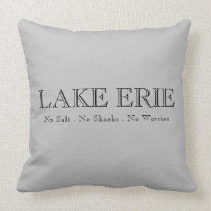 Coussin Lac Érié, humour du Grand Lac, pas de requins, pas