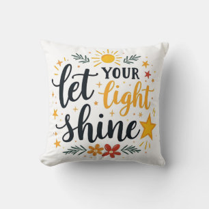 Coussin Laissez Briller Votre Lumière Fondée sur la foi