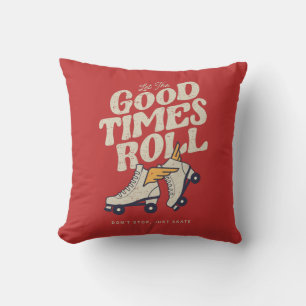 Coussin LAISSEZ LES BONS TEMPS ROULER 80s RETRO ROLLER SKA