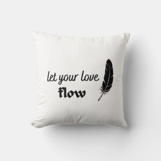 Coussin Laissez votre flux d'amour