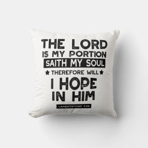 Coussin Lamentations 3:24 Le Seigneur est Ma Part Quotes