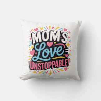 Coussin L'amour de maman est imparable